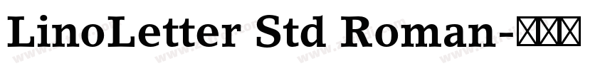 LinoLetter Std Roman字体转换